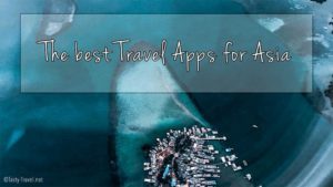 The best travel Apps for Asia